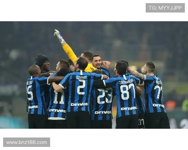 国米近期比赛亮点：攻防表现稳健，竞争力持续提升